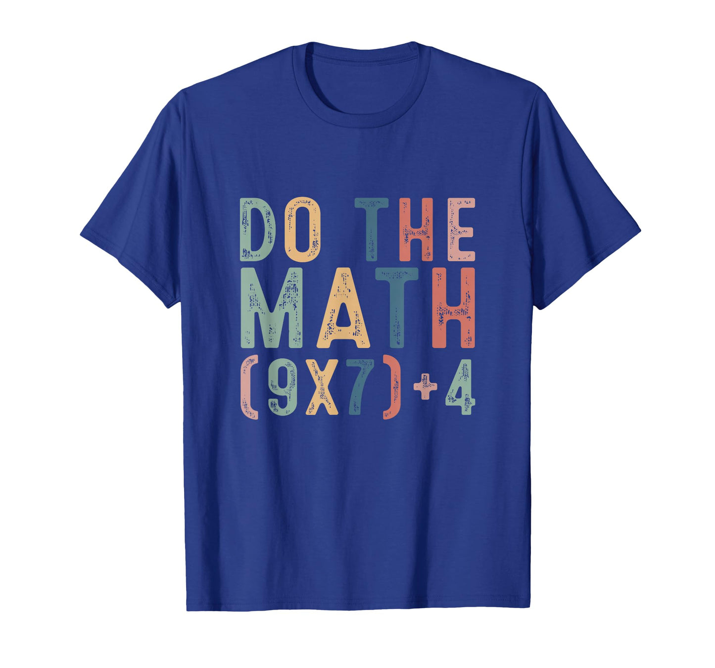 Do The Math 67 Meme Funny Six Seven Men Women Teacher T-Shirt
