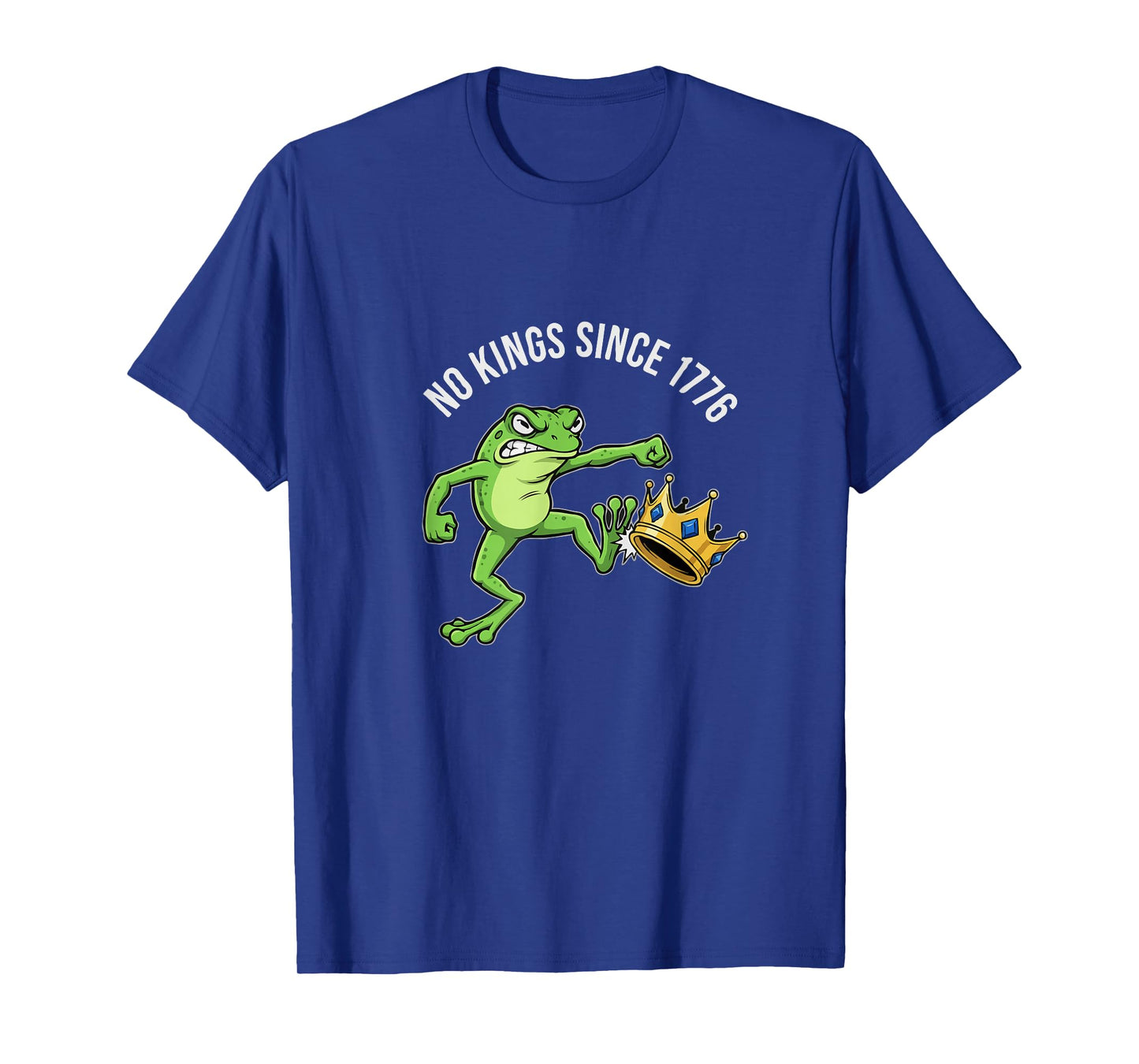 Angry Frog No Kings Since 1776 Funny T-Shirt