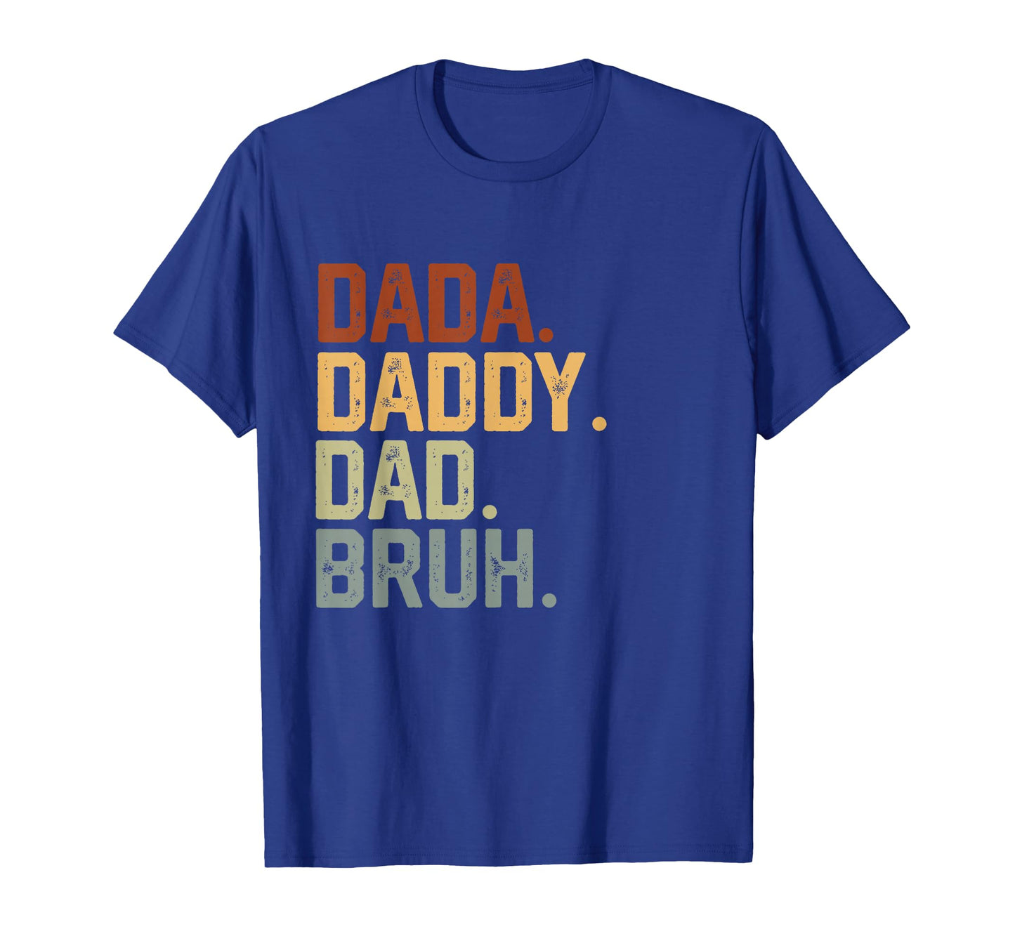 Dada Daddy Dad Bruh Retro Vintage Funny Fathers Day Vintage T-Shirt