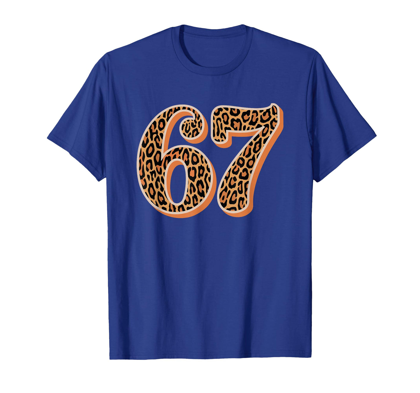 67 Leopard Skin Alpha Slang Gen 67th Number 67 T-Shirt