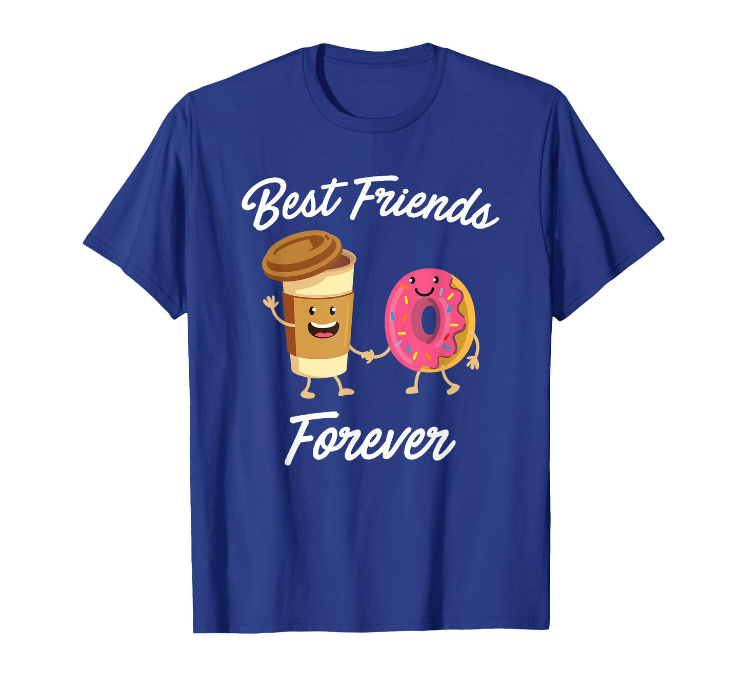 Best Friends Forever Donut & Coffee T-shirt (Donut Shirt) T-Shirt