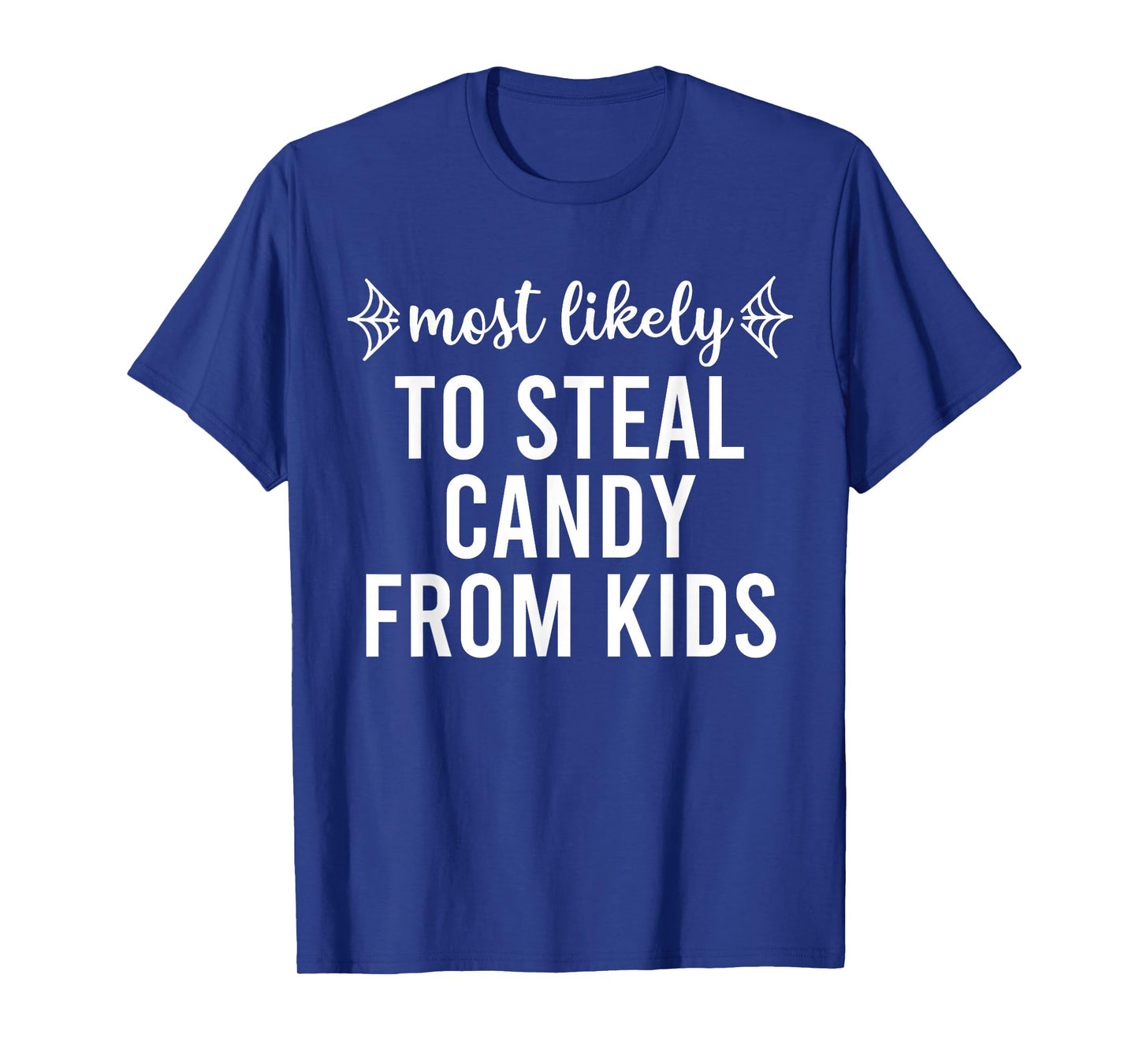 Most Likely to Halloween Matching Family Pajamas Funny Group T-Shirt
