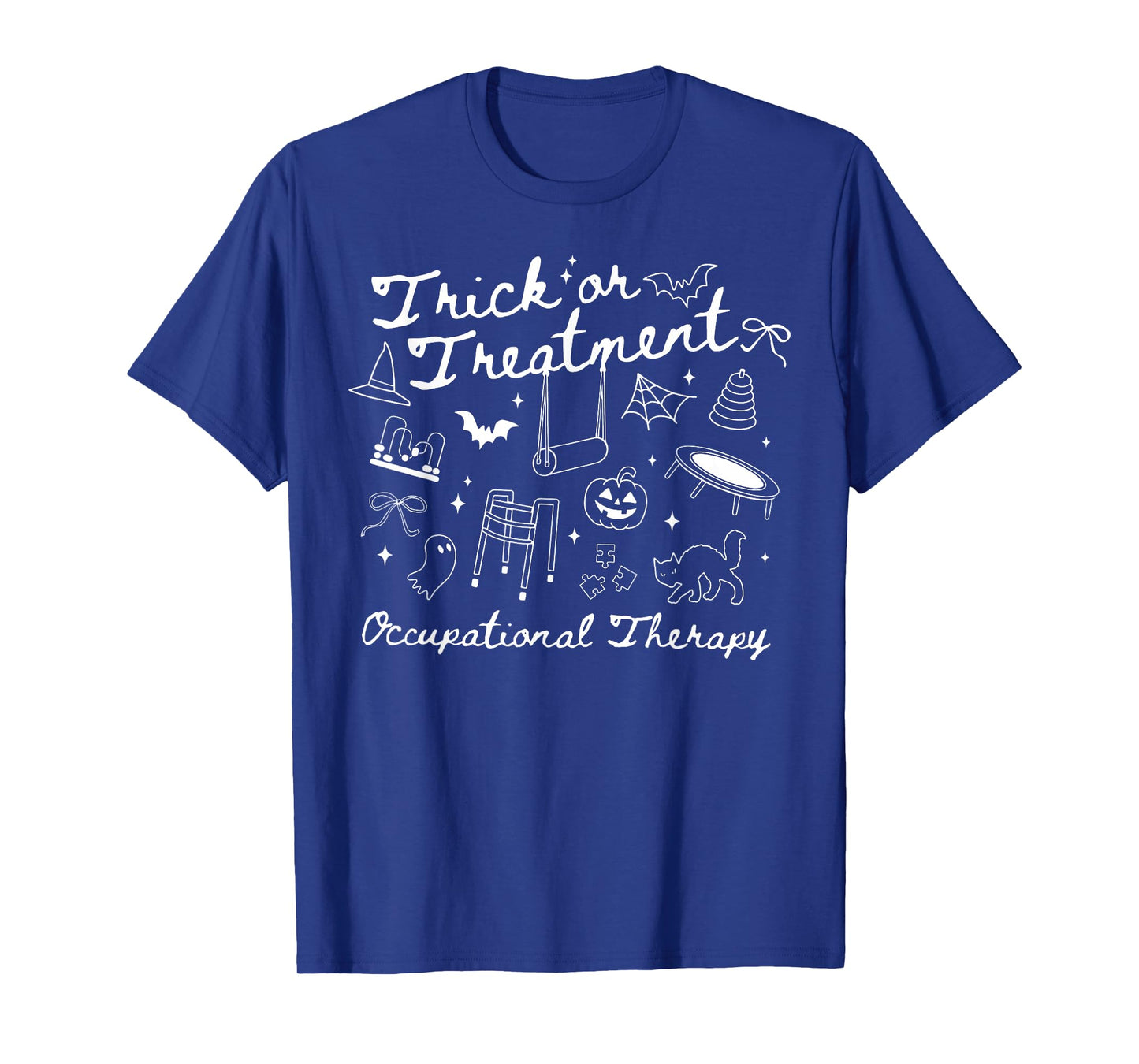 Trick Or Treatment Occupational Therapy OT Halloween Costume T-Shirt