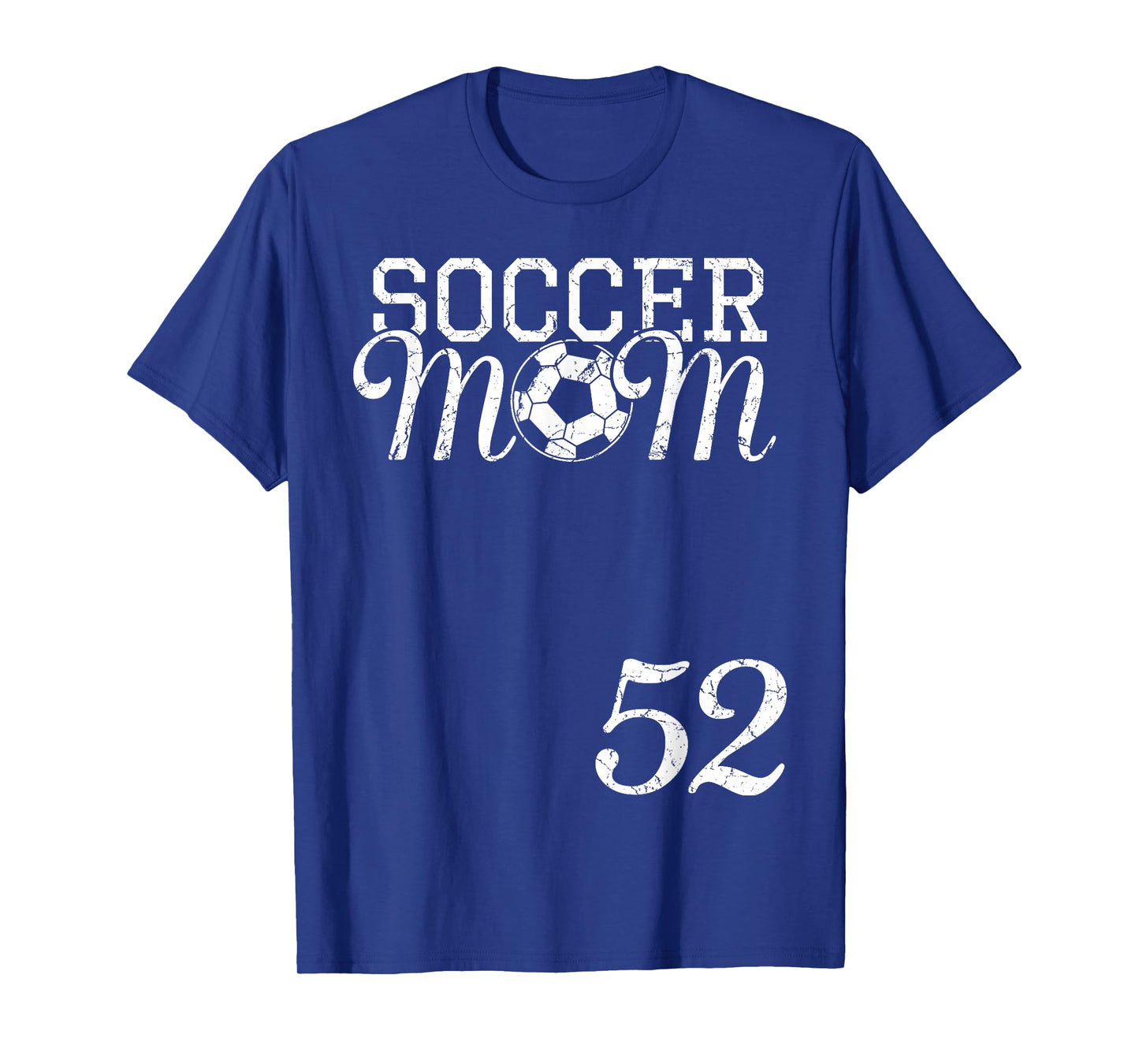 Soccer Mom Jersey Number 52 Favorite Player #52 Team T-Shirt