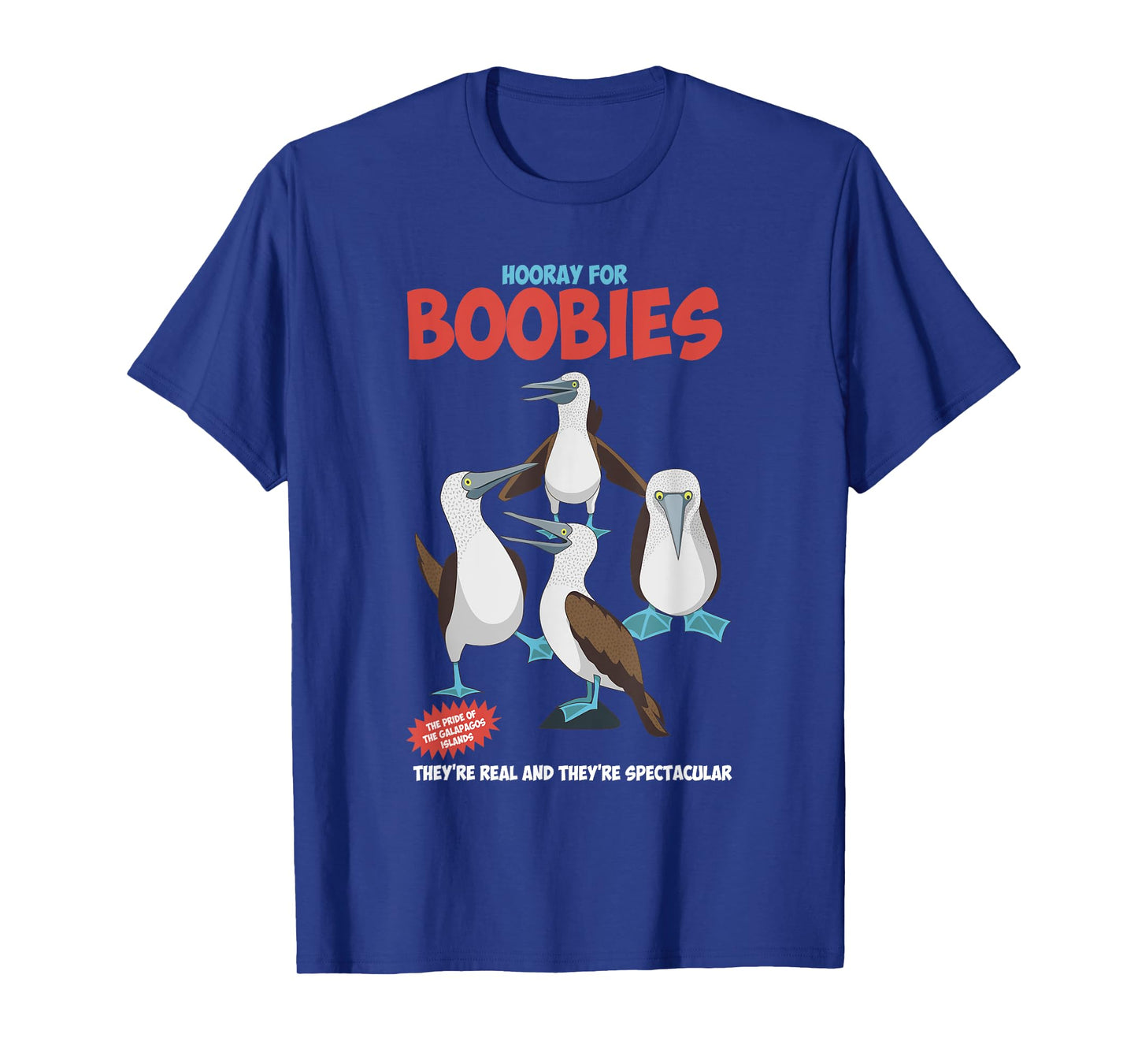 Hooray For Boobies They're Real Funny Quote T-Shirt