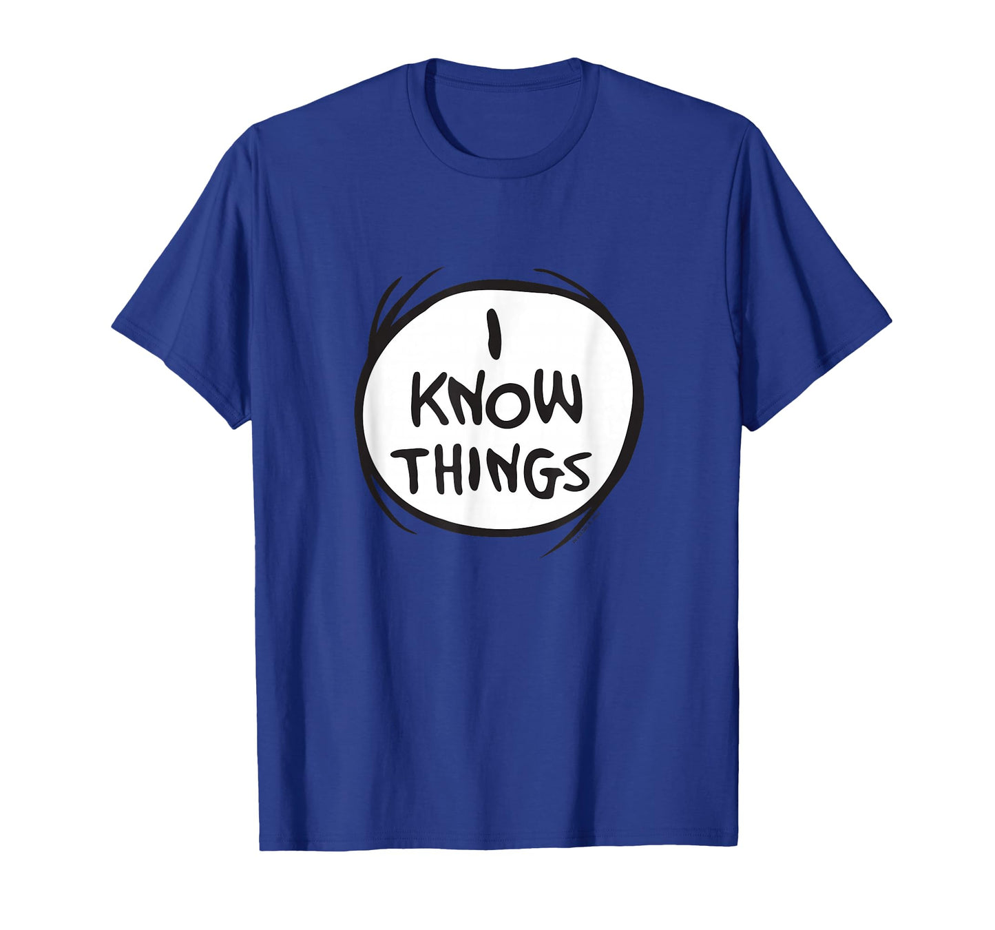 Dr. Seuss Cat In The Hat I Know Things Color Option T-Shirt