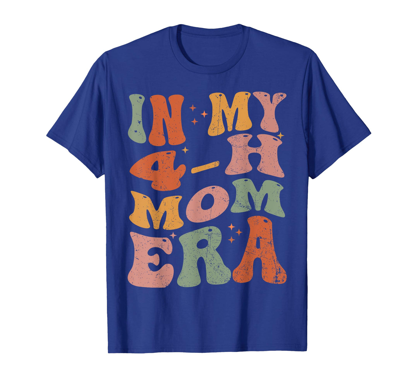 In My 4-H Mom Era T-Shirt