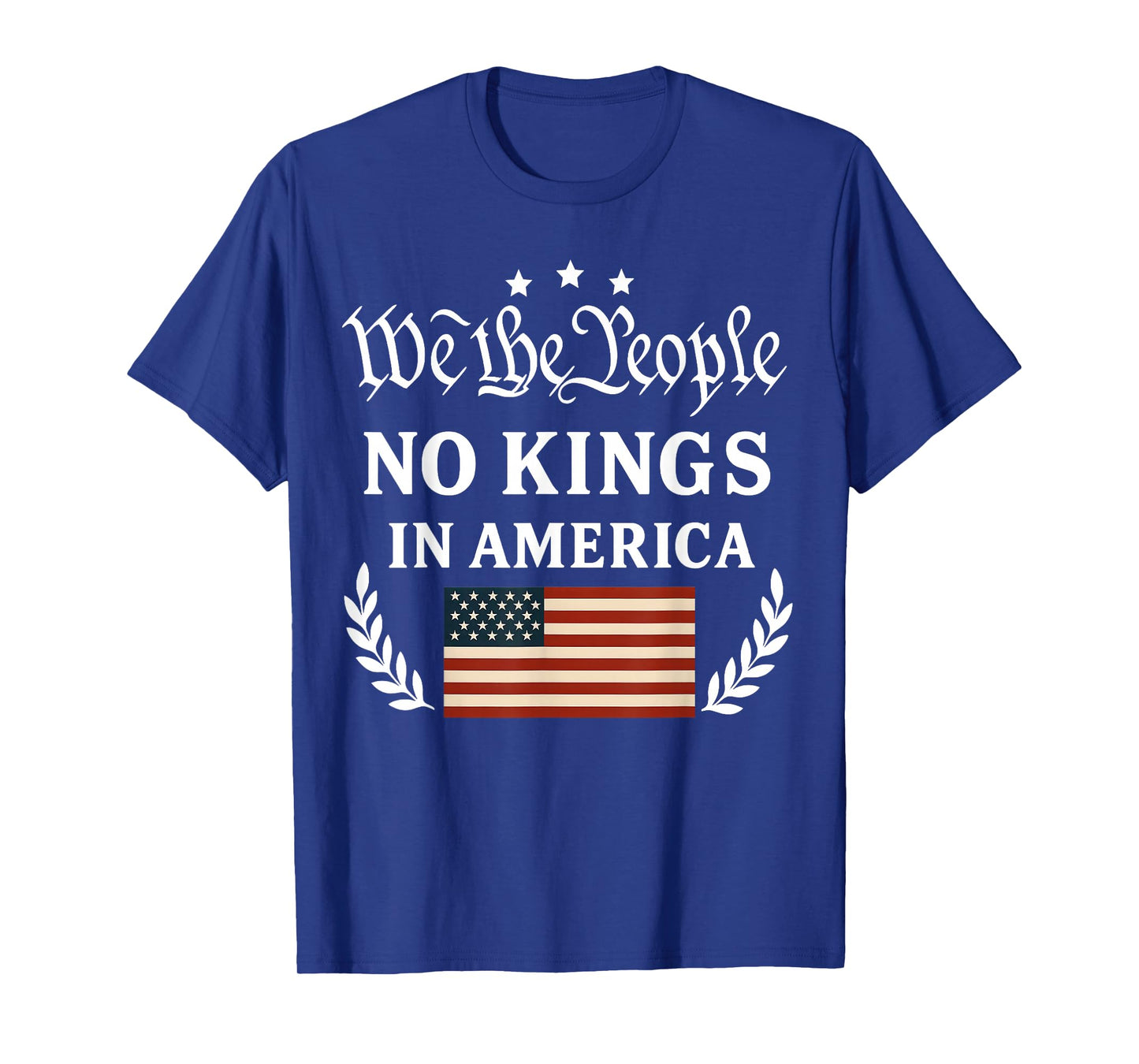 No Kings in America We The People, Political T-Shirt