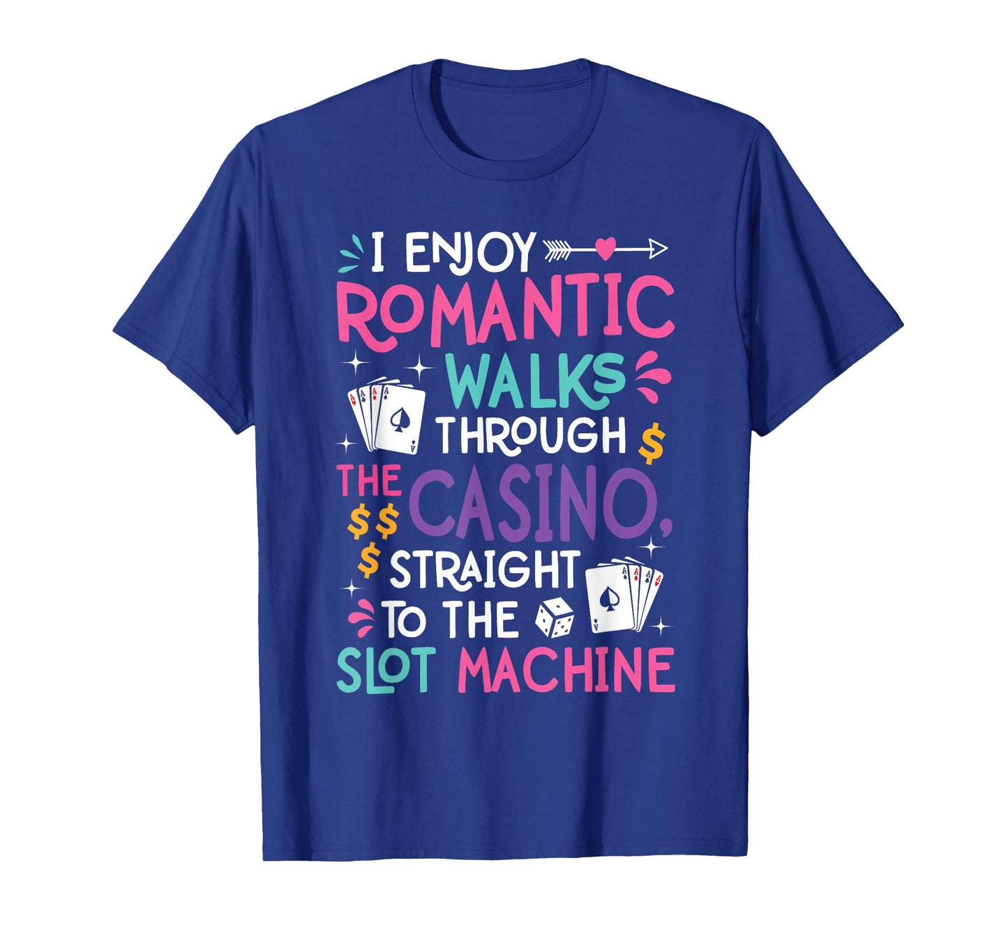 Funny Slot Machine Gambling Casino Gambler Vegas Gift Idea T-Shirt