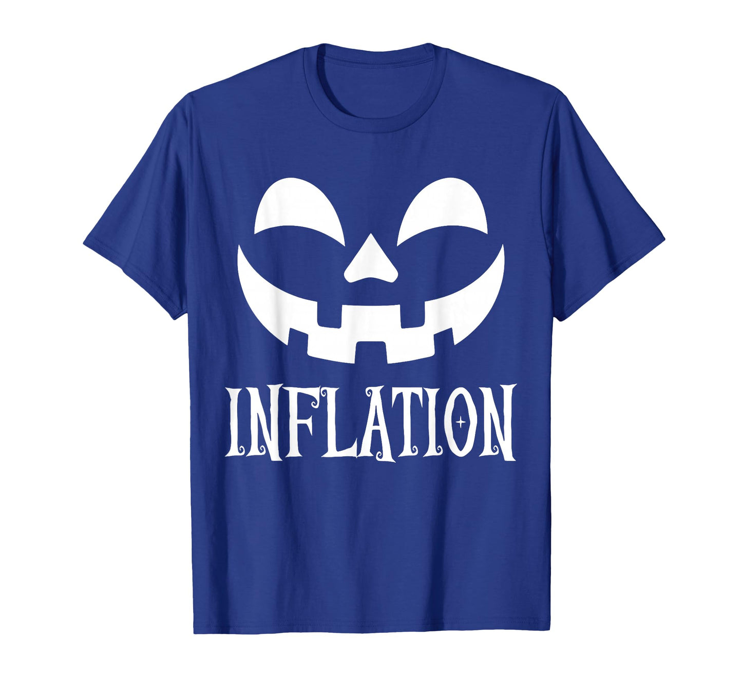 Due to Inflation This is My Halloween Costume Pumpkin Face T-Shirt