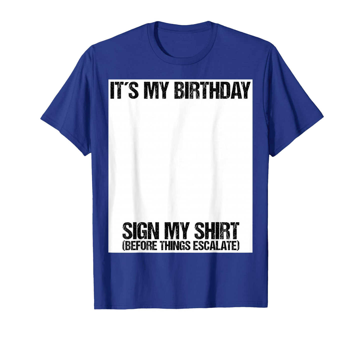 Sign my Birthday Gift Party Ice Breaker Mens & Womens T-Shirt