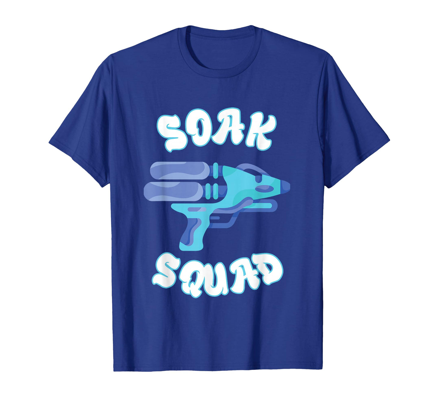 Soaker Soak Squad Water Water Soaker Squirt Blaster T-Shirt
