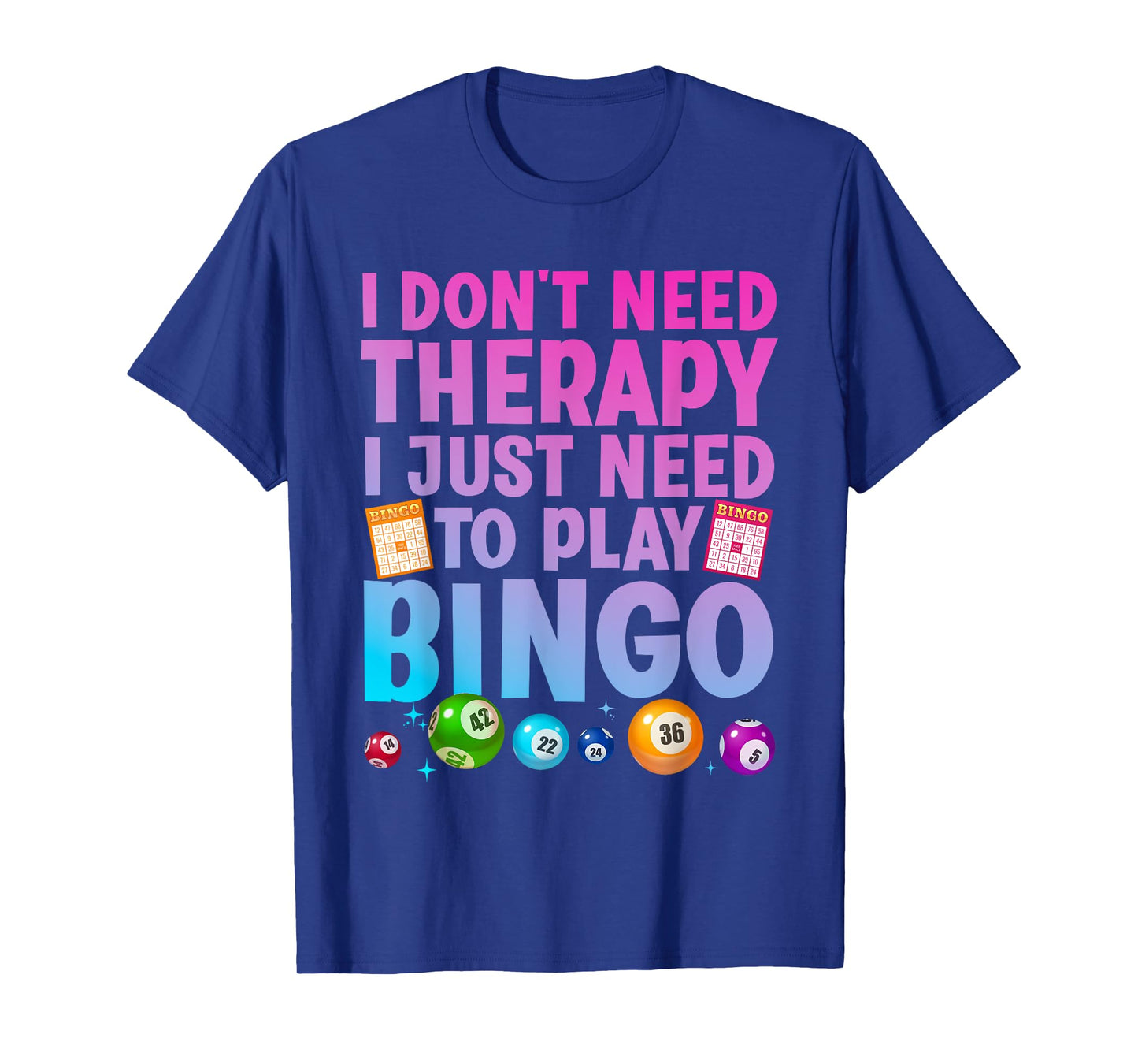 Cute Bingo Novelty For Men Women Bingo Lover Bingo Player T-Shirt