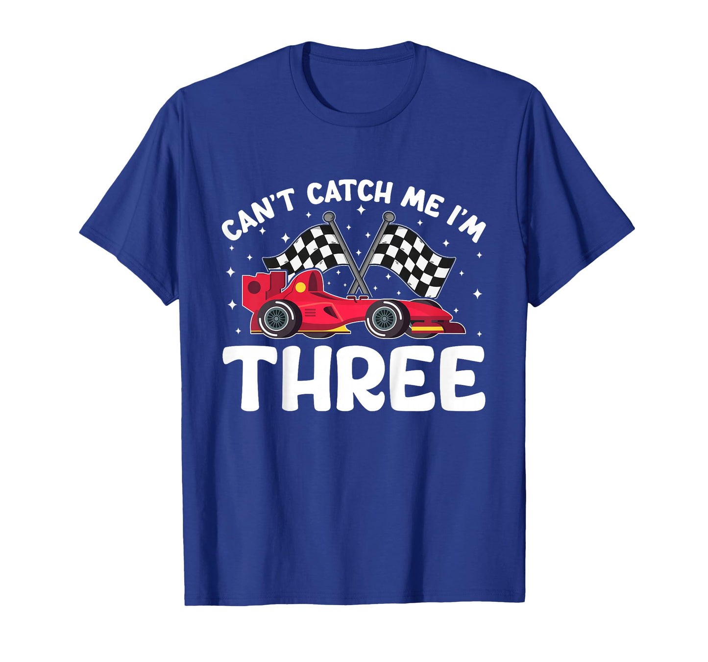Canβt Catch Me Iβm 3, Kids 3rd Birthday Red Racing Car T-Shirt