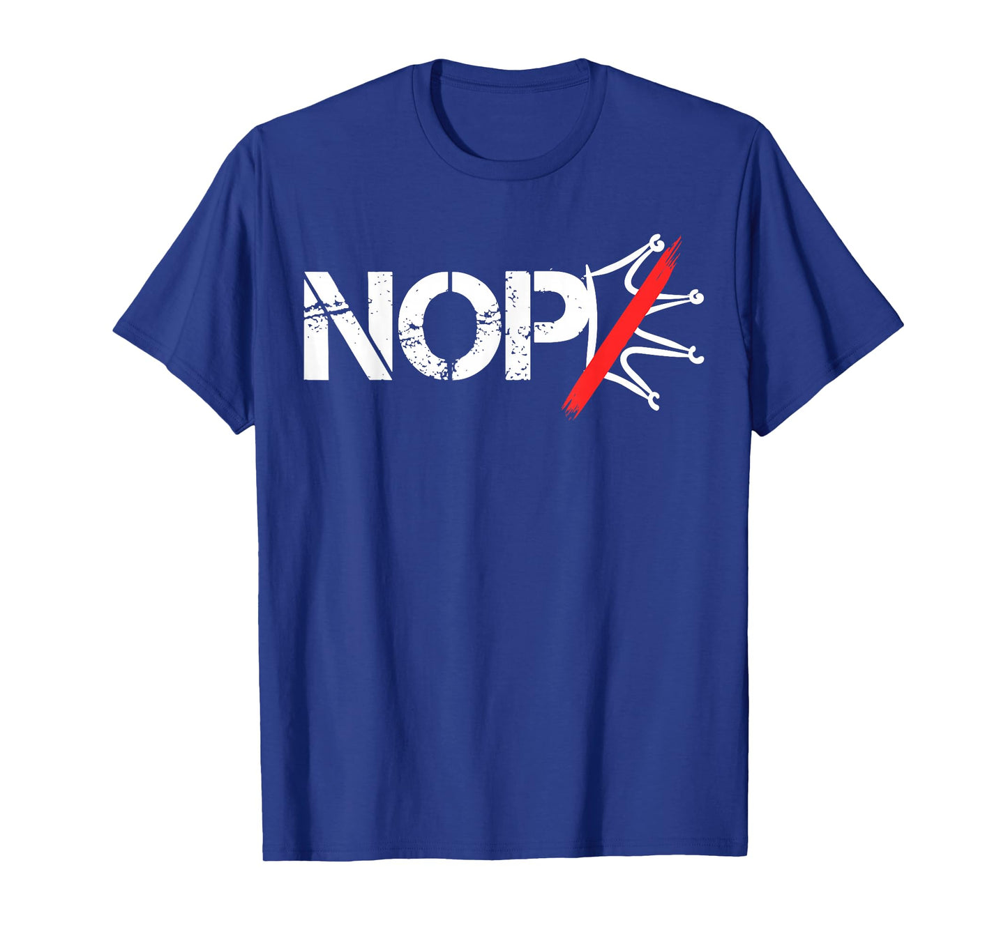 Nope No Kings Protest - No Kings in America Since 1776 T-Shirt