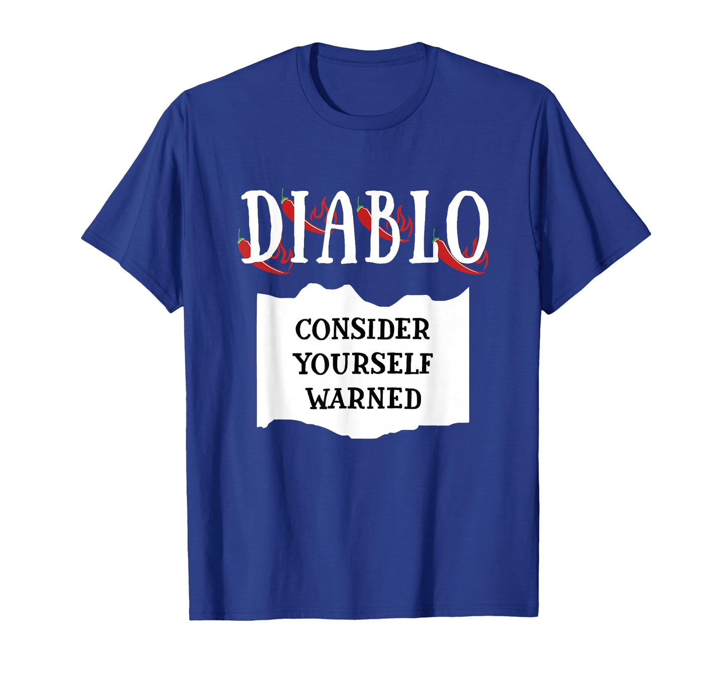Consider Yourself Warned Diablo Hot Sauce Group Costume T-Shirt