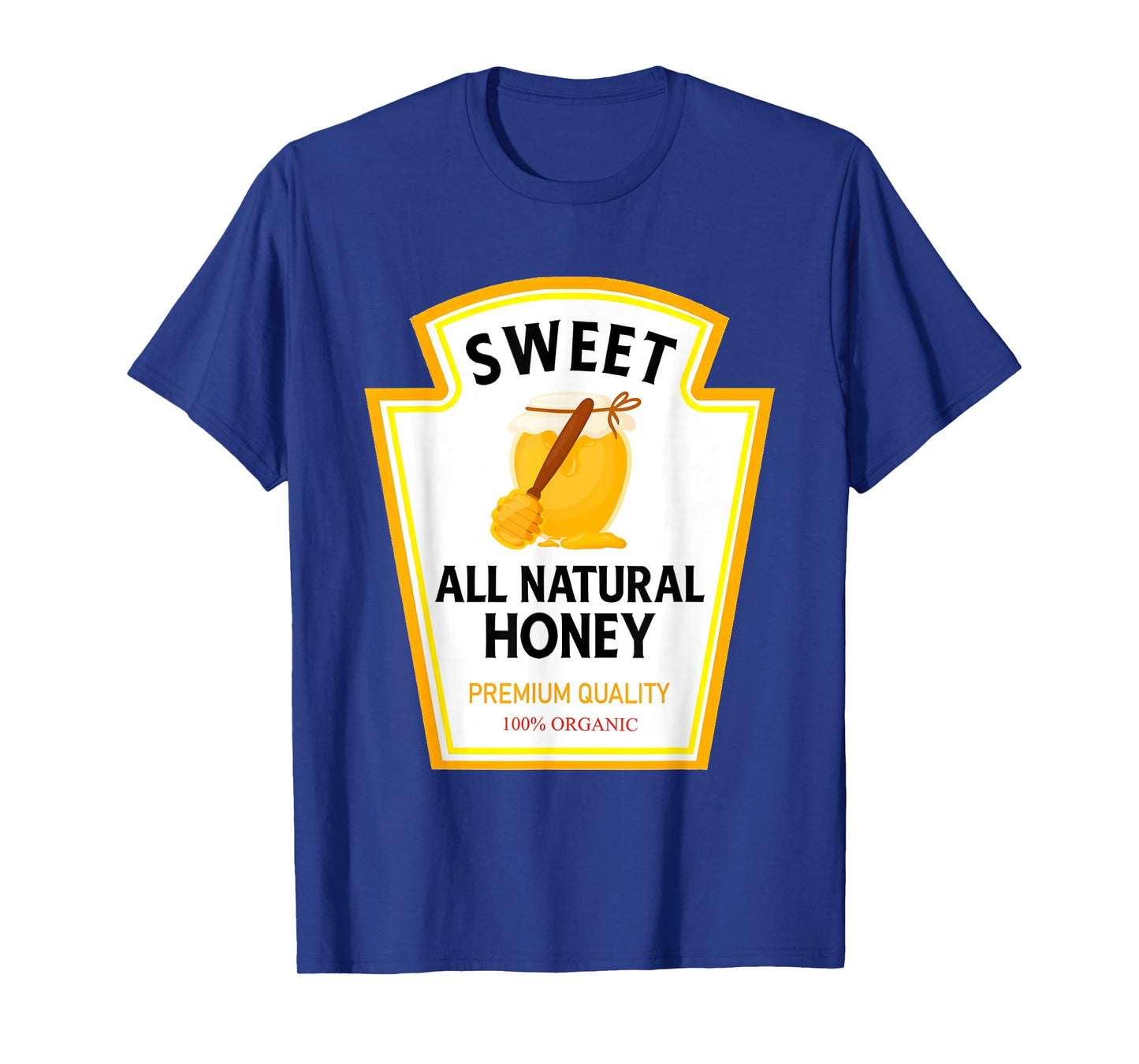 Sweet Natural Honey Funny Condiment Costume Party Matching T-Shirt