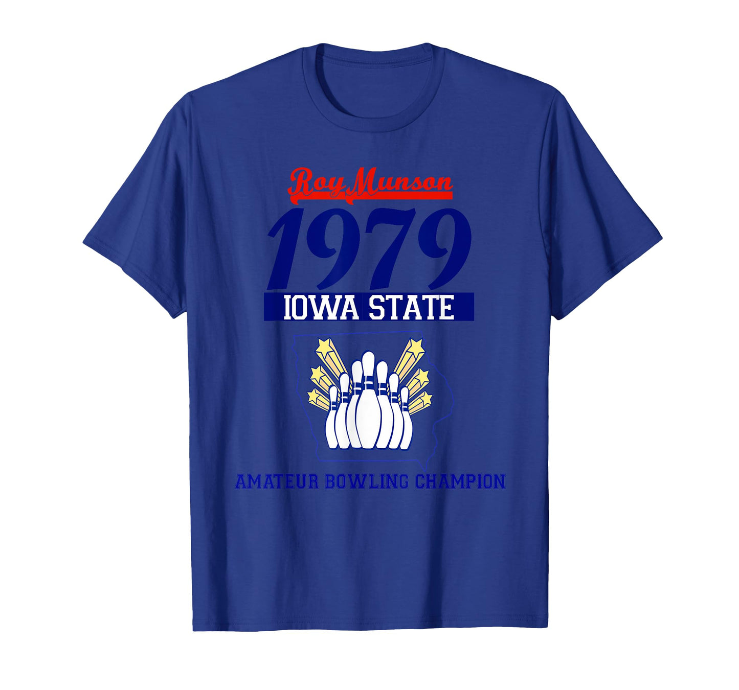 Funny Roy Munson king pin bowling t shirt T-Shirt