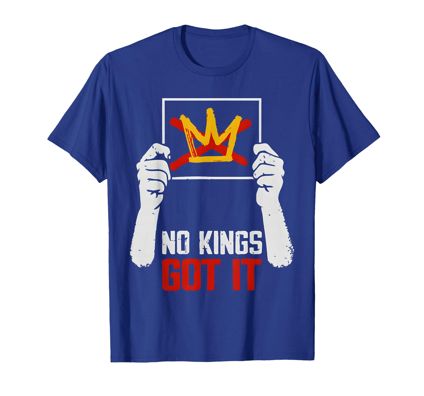 No Kings Got It Shirt No Kings October 18th T-Shirt