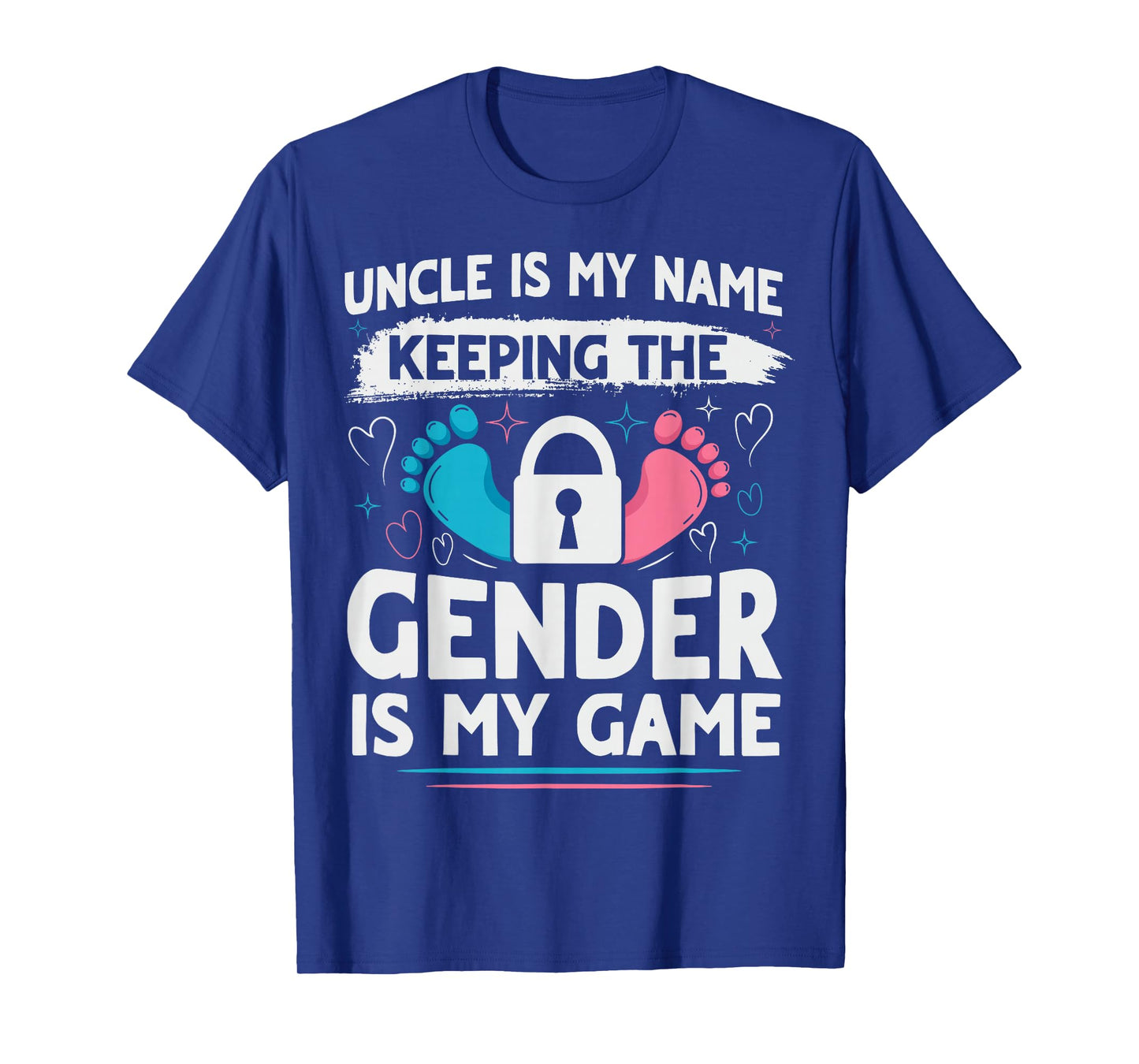 Keeper of the Gender Design for a Keeper of the Gender Uncle T-Shirt