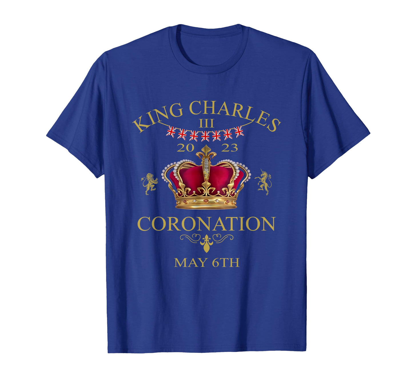 King Charles III Coronation May 2023 King Of England T-Shirt