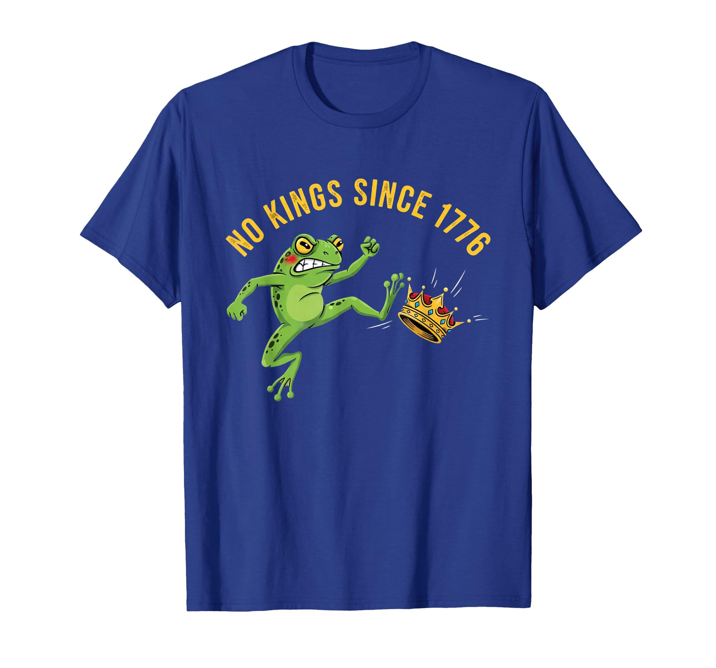 Frog Protest No Kings in America Since 1776 Political Resist T-Shirt