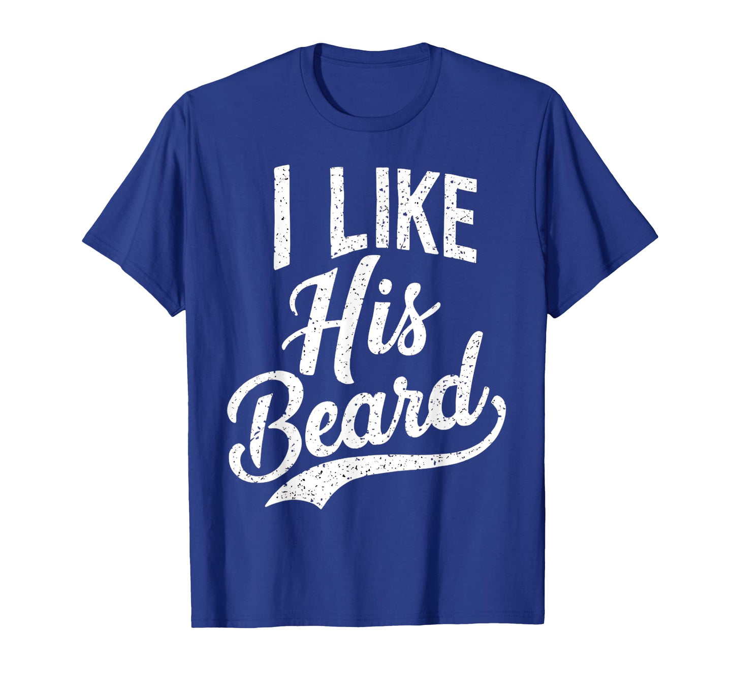 I Like His Beard Matching Couples Vintage Daddy T-Shirt
