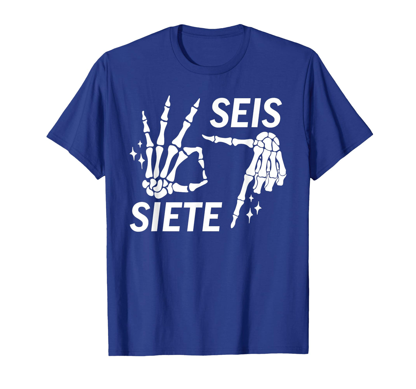 Funny Six Seven Spanish SEIS Siete T-Shirt