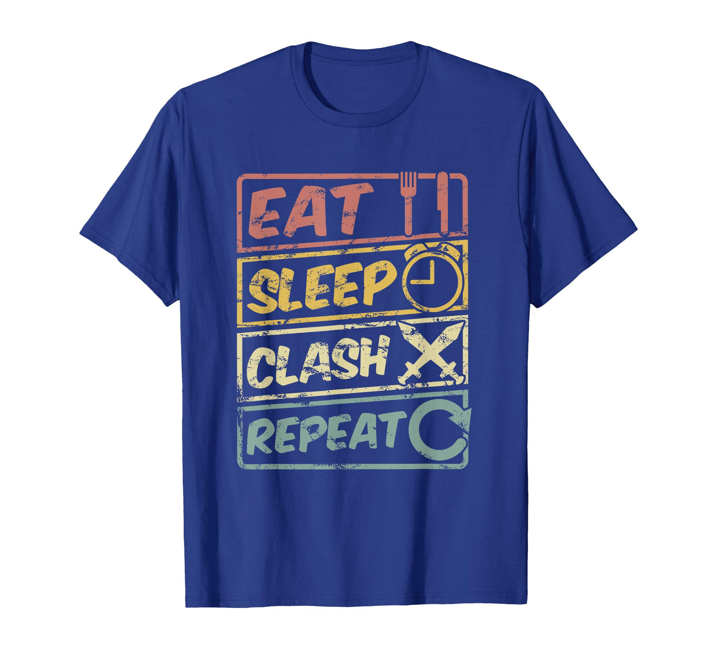 Eat Sleep Clash Repeat Shirt Mobile Gaming Colours T-Shirt