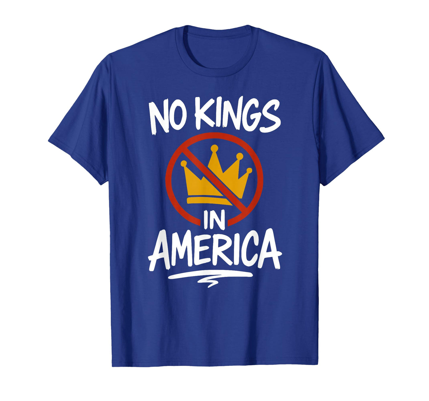 NO KINGS IN AMERICA No Crown T-Shirt