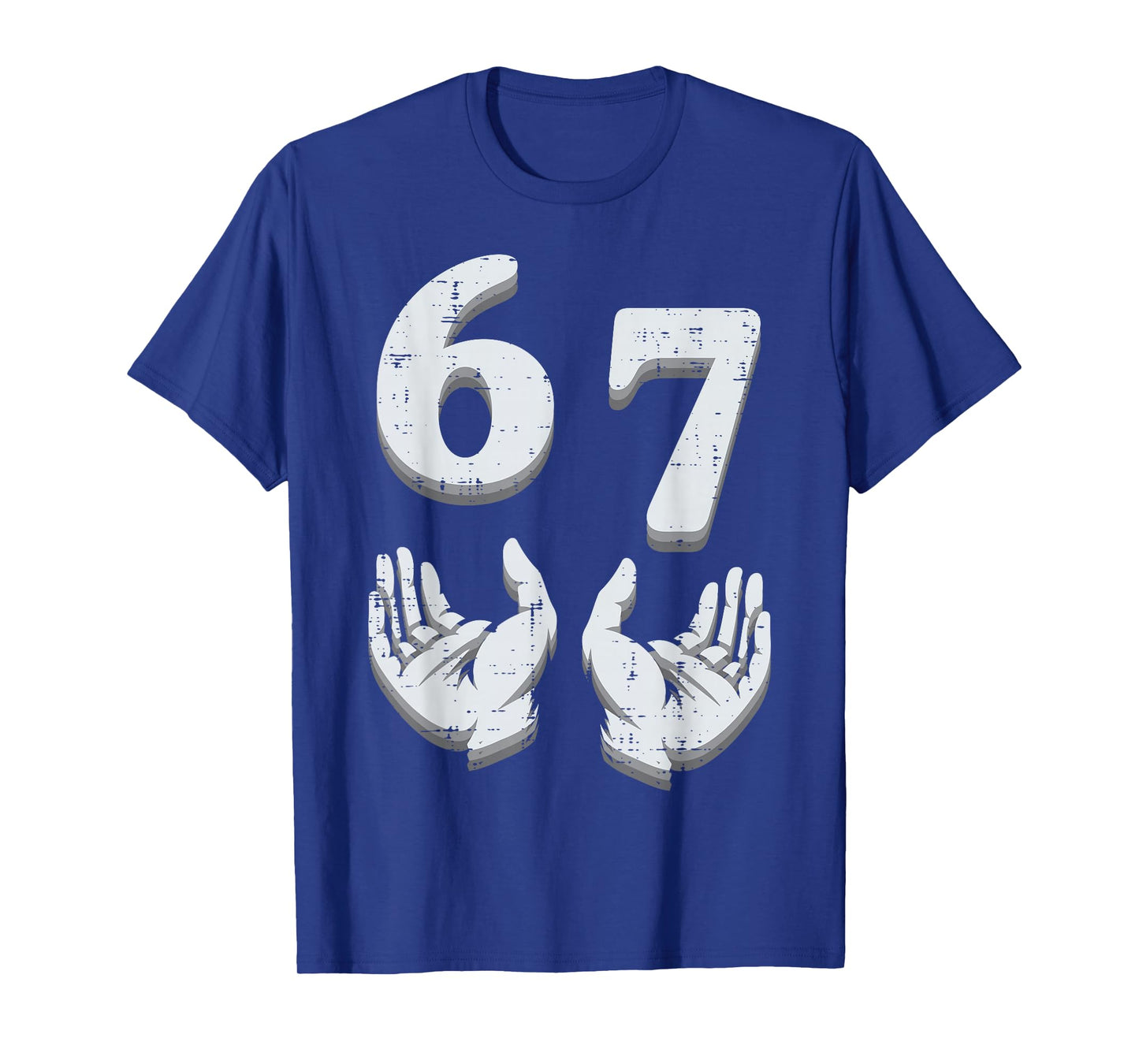 67 Meme Funny 6 7 Men Women Kids Boys Girls Youth Teen T-Shirt