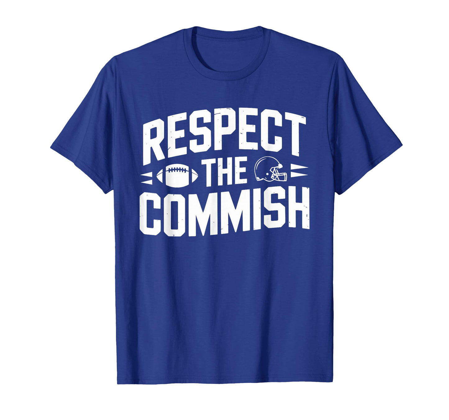 Respect The Commish Fantasy Football League T-Shirt