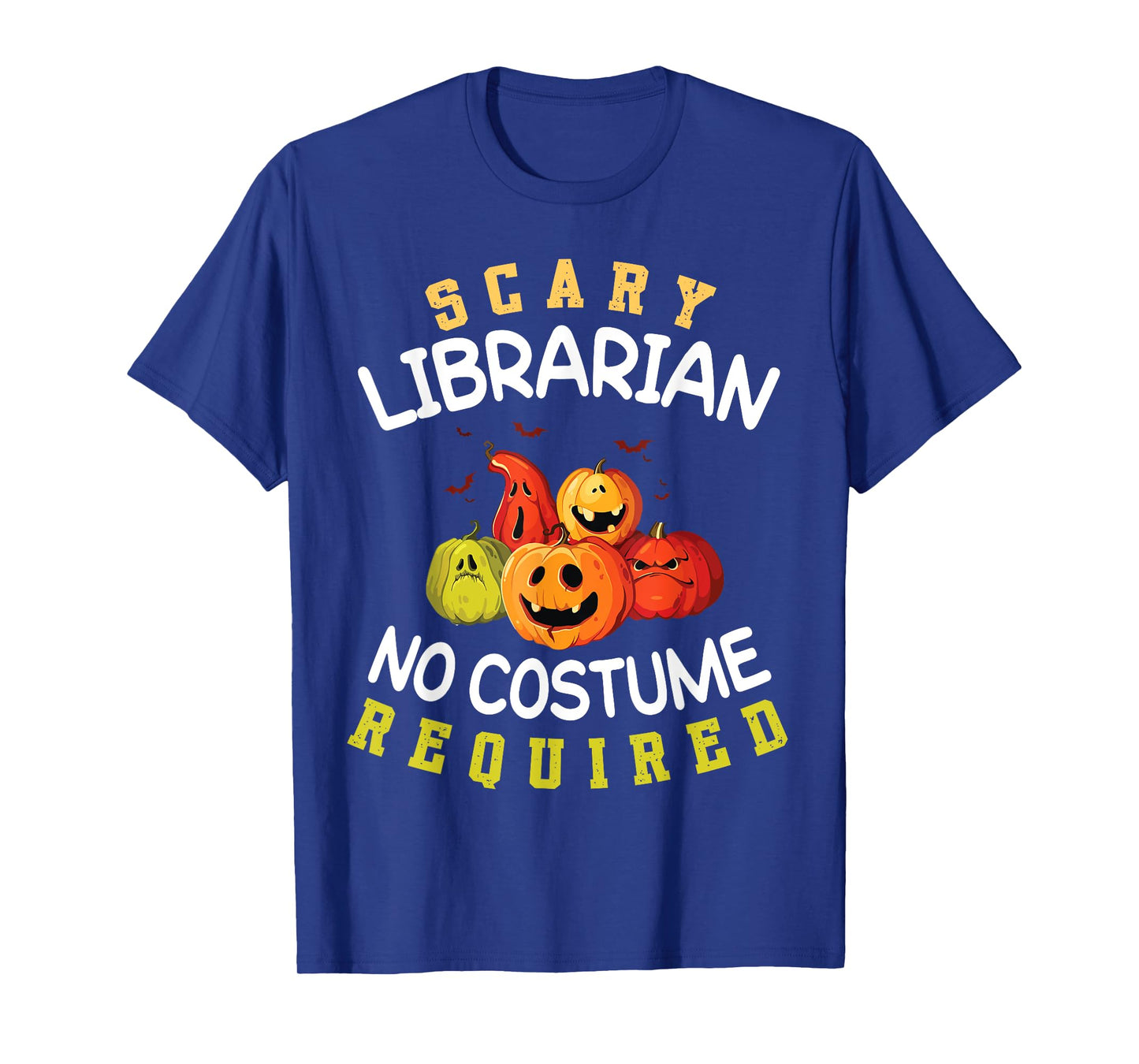 Cute Pumpkins Halloween Scary Librarian No Costume Required T-Shirt