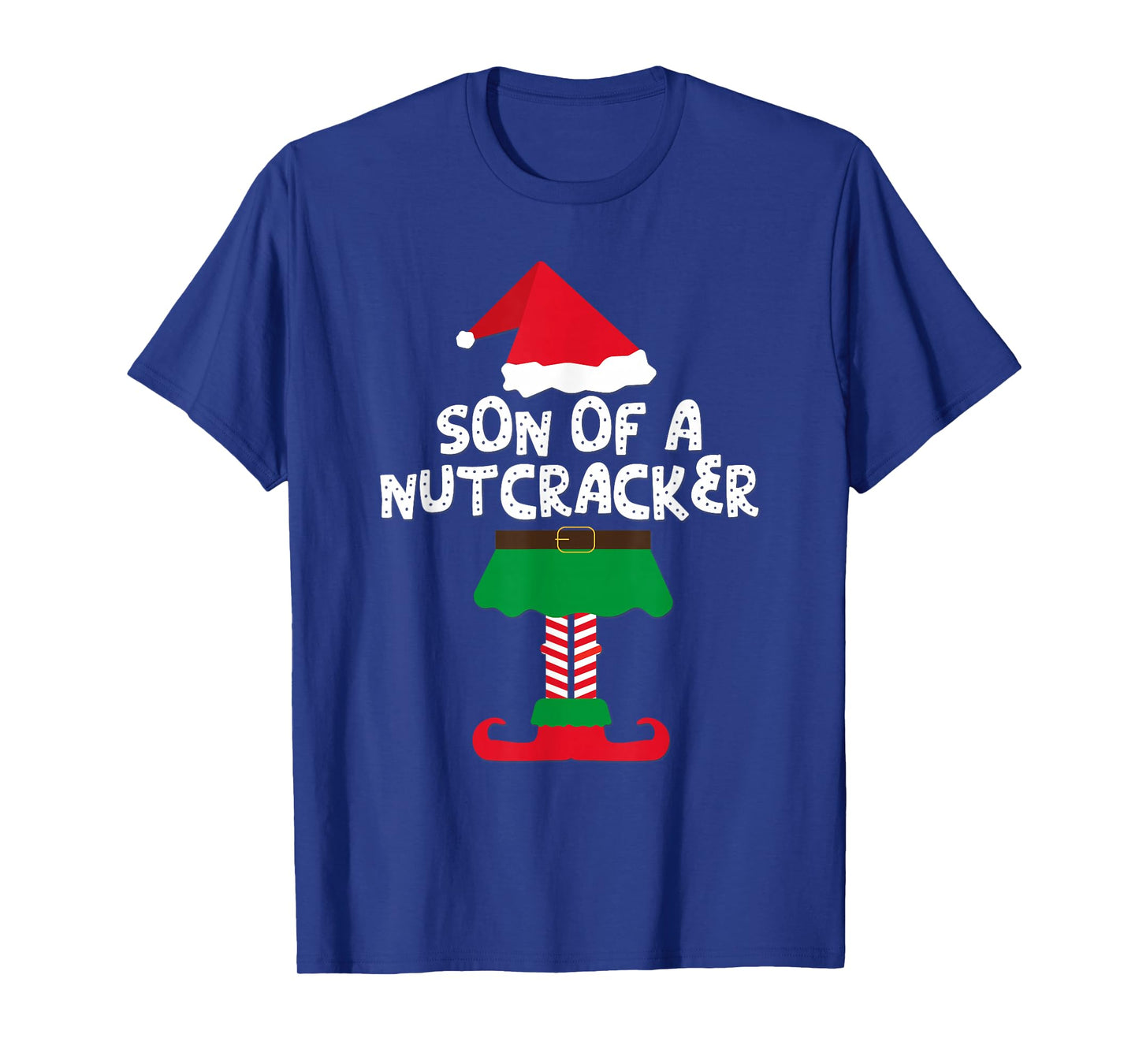 Son Of A Nutcracker Elf Matching Christmas For Men And Boys T-Shirt