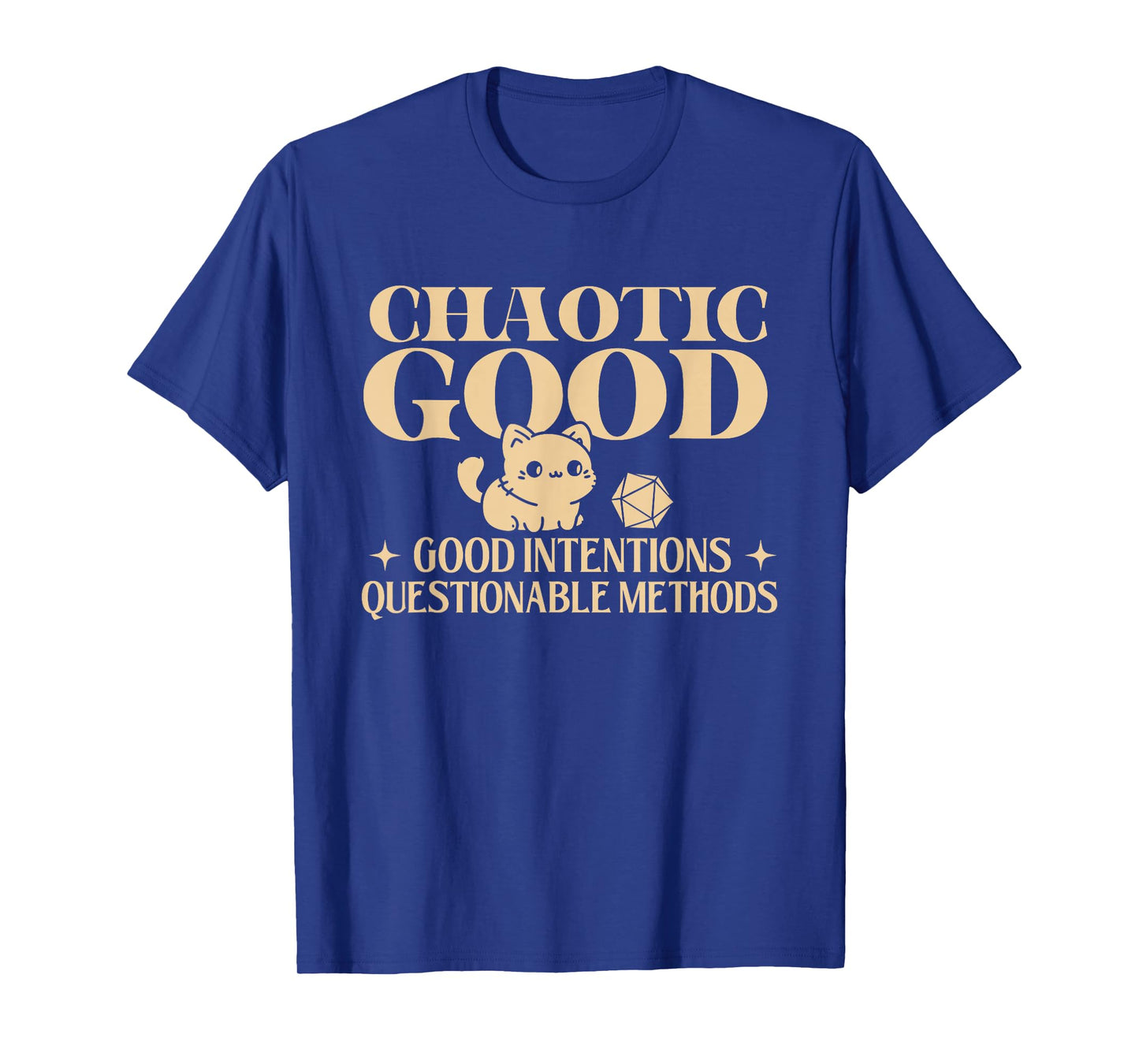 Chaotic Good - RPG Tabletop Games D20 Tabletop T-Shirt
