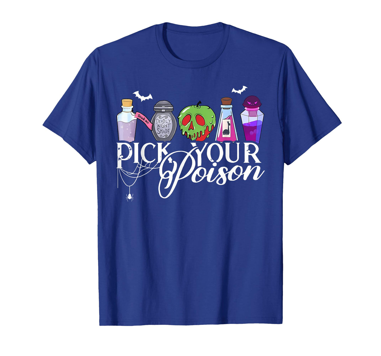 Pick Your Poison Cute Halloween Spooky Trick Or Treat T-Shirt