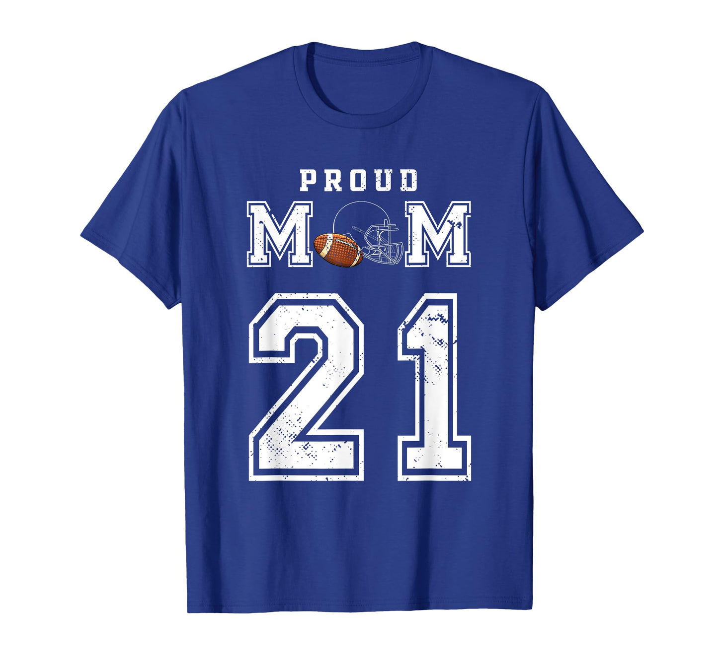 Custom Proud Football Mom Number 21 Personalized For Women T-Shirt
