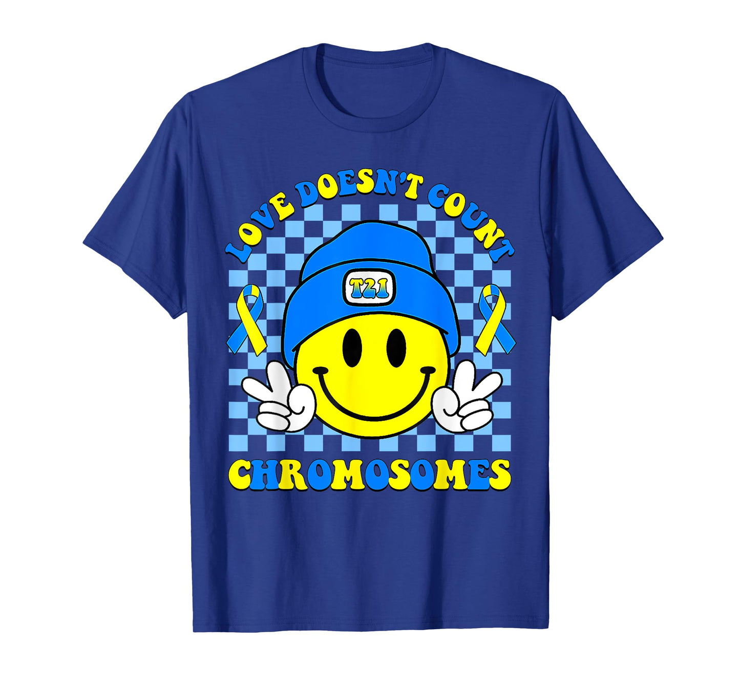 Love Doesn't Count Chromosomes Down Syndrome Awareness T-Shirt