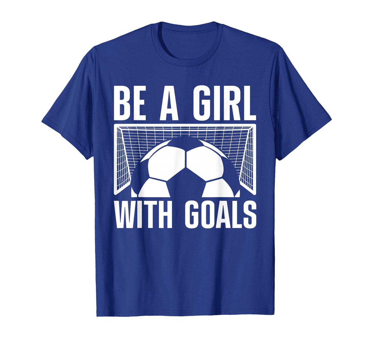Cool Soccer For Women Girls Football Soccer Lovers Sayings T-Shirt