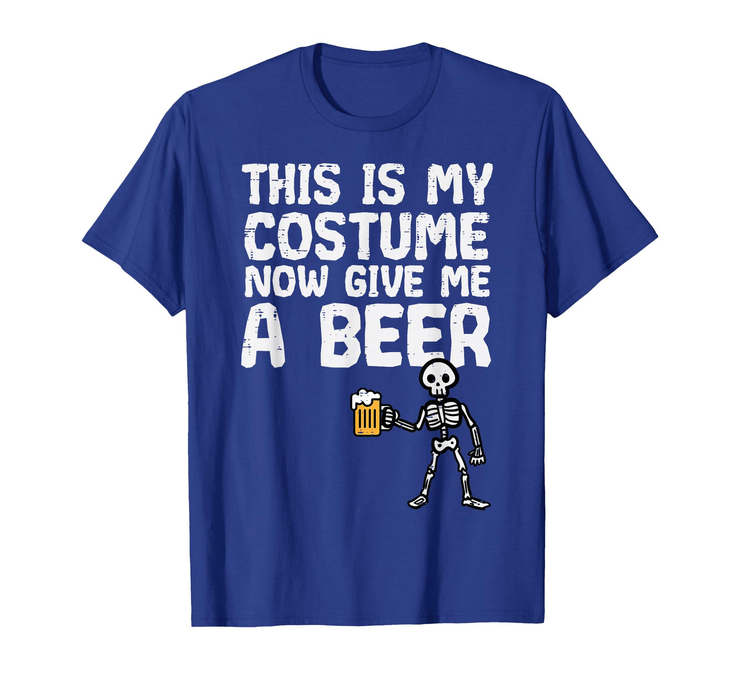 Halloween This Is My Costume Give Me Funny Skeleton Dad Men T-Shirt