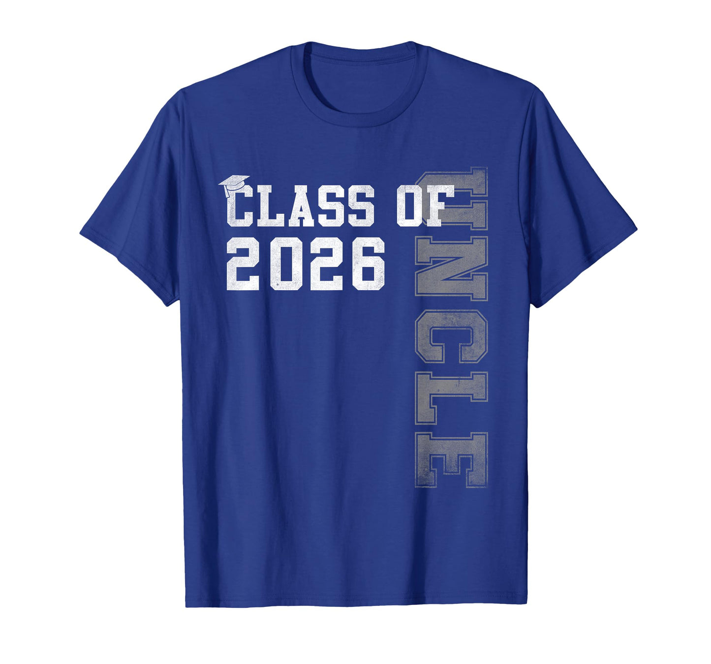 Proud Uncle Of A 2026 Graduate Grad Senior Graduation T-Shirt