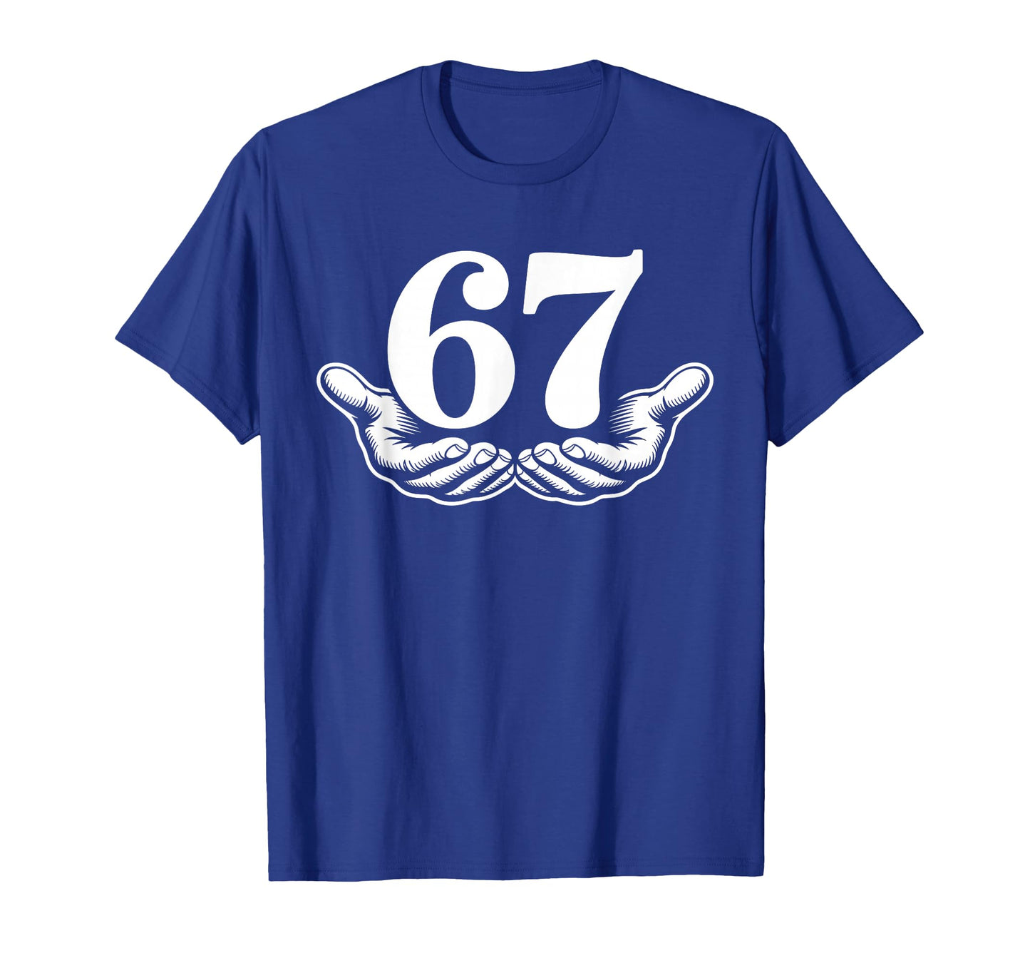 Funny Six Seven 6 7 T-Shirt