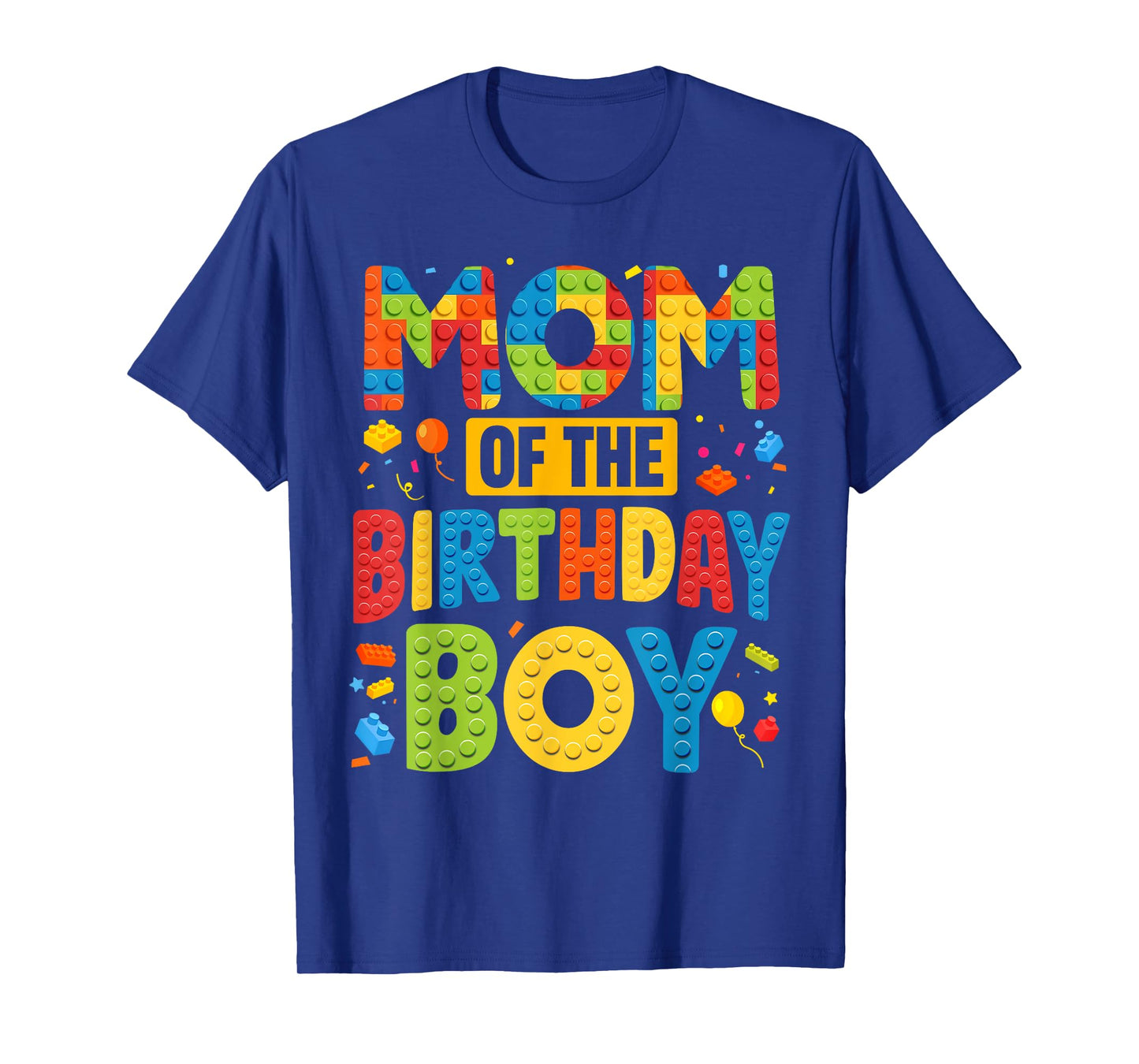 Mom Of The Birthday Boy Shirt Building Block Birthday Party T-Shirt