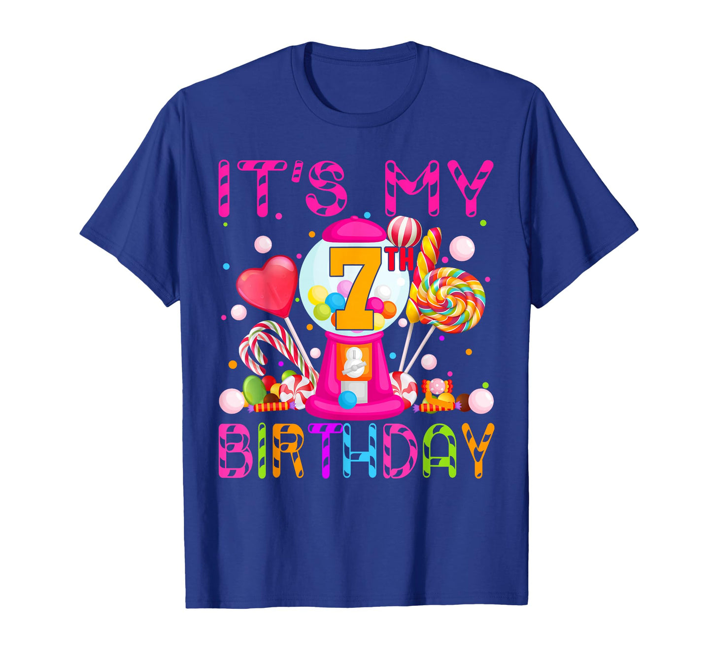 Its My 7th Birthday Candy Candyland Birthday Girl 7 Year Old T-Shirt