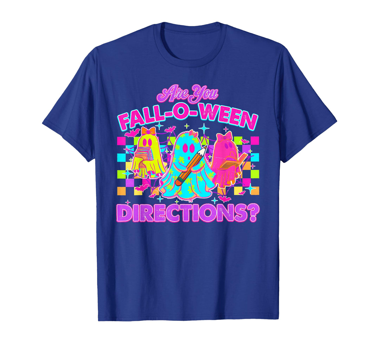 are You Fall-O-Ween Directions Neon Ghost Teacher Halloween T-Shirt