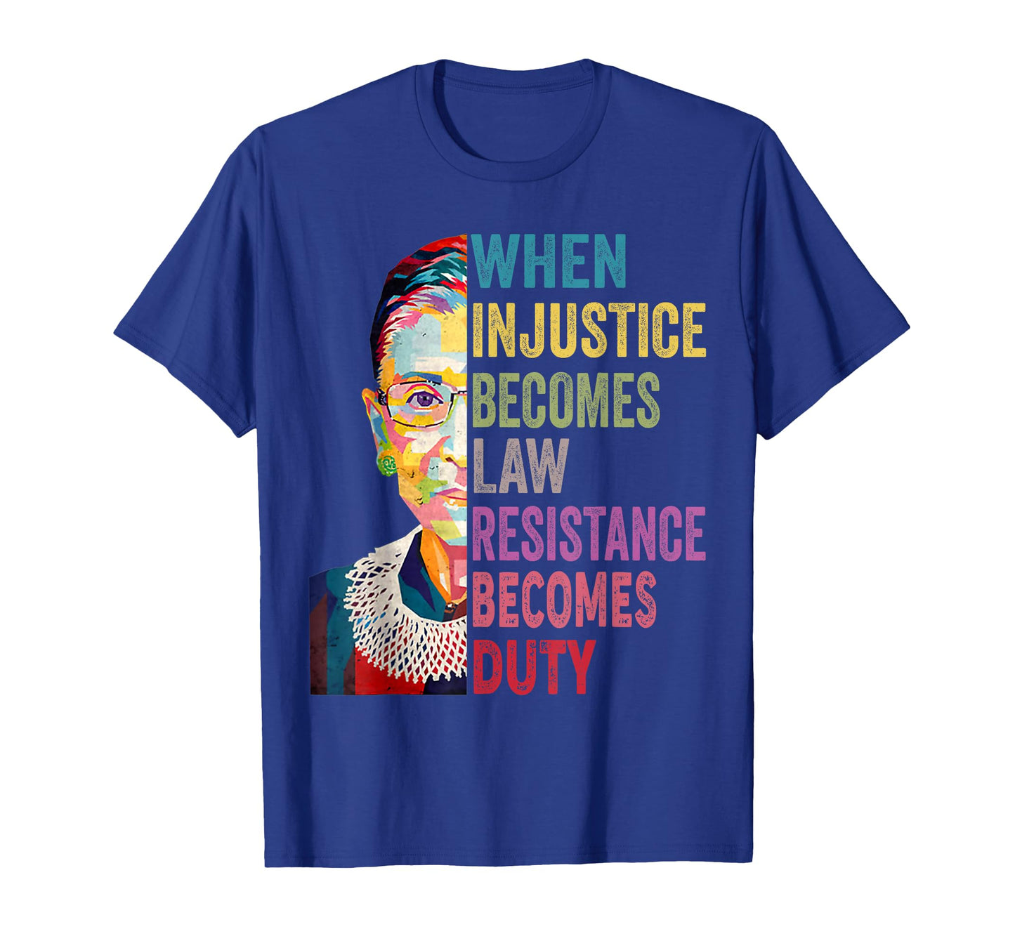 When Injustice Becomes Law Resistance Becomes Duty Women T-Shirt