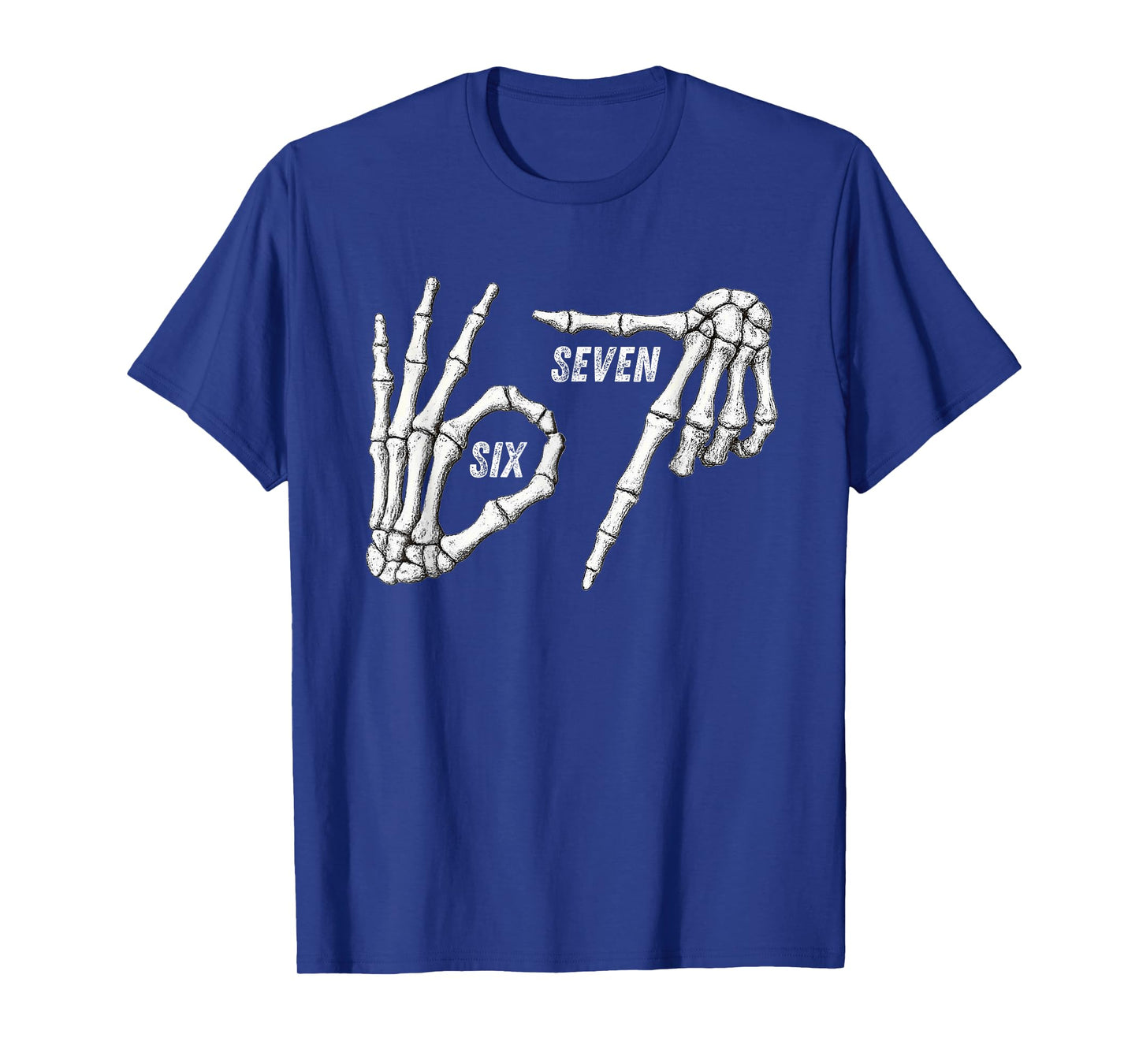 67 Skeleton Hands Six Seven Gen Alpha Halloween Meme T-Shirt