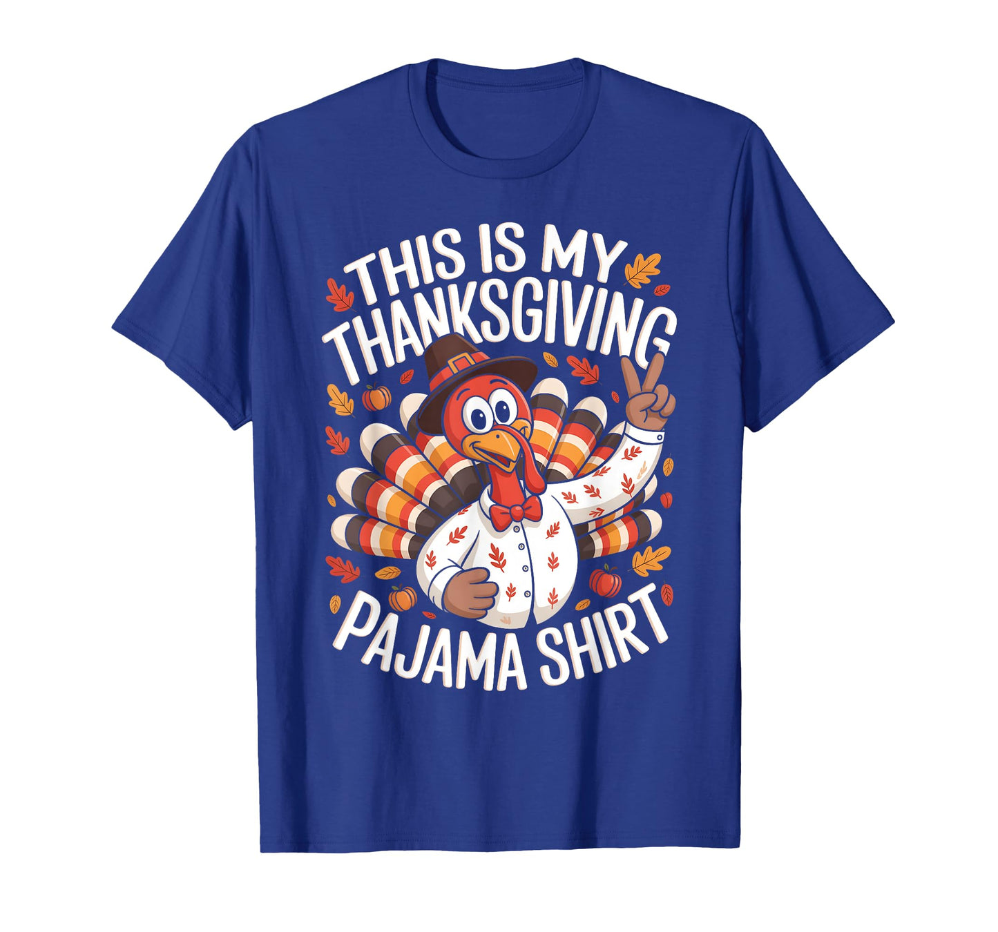 This Is My Thanksgiving Pajama Shirt Pjs Adult Kid Men Women T-Shirt