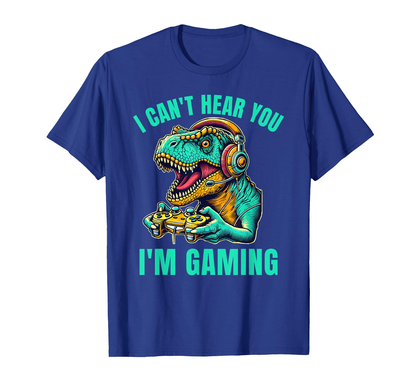 Funny T-Rex I Can't Hear You I'm Gaming T-Shirt