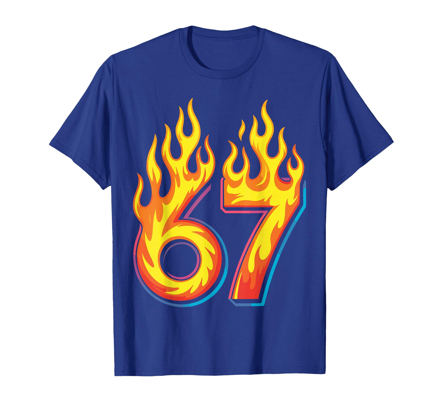 67 Meme Flames Funny Six Seven Gen Alpha Slang T-Shirt